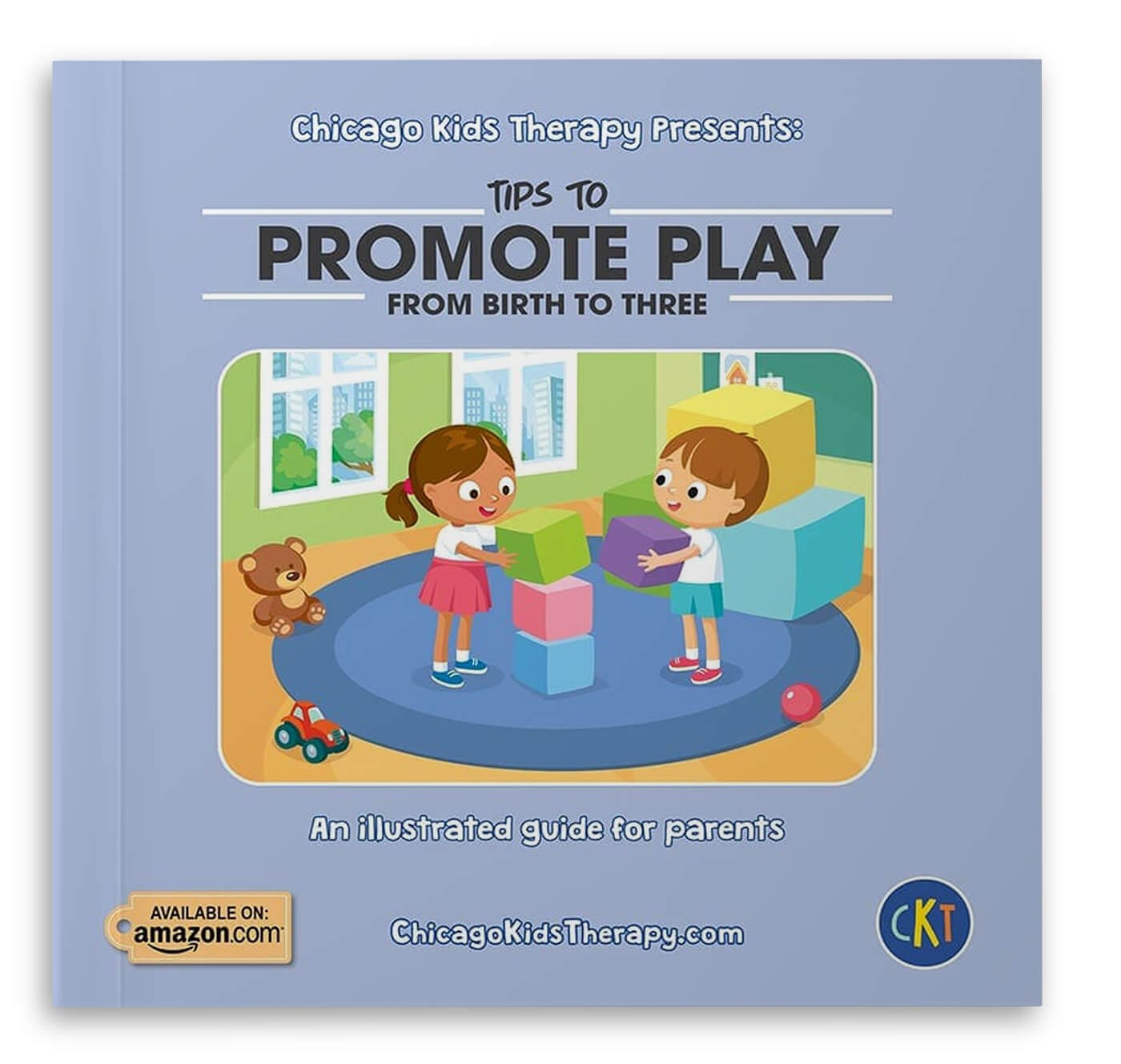 Tips to Promote Play from Birth to Three